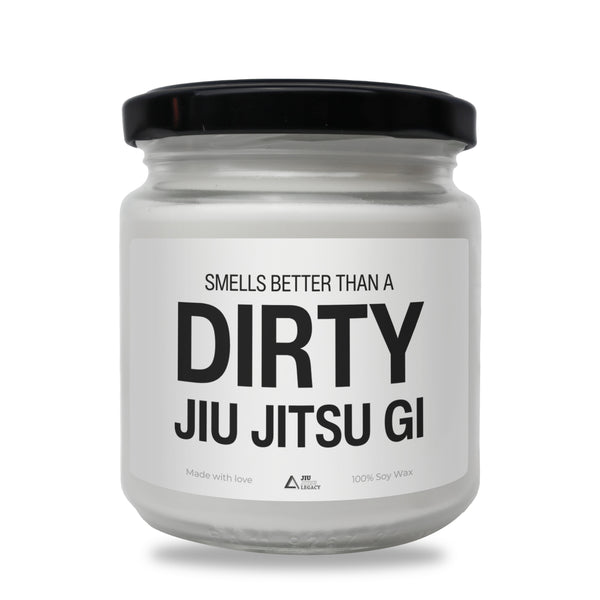 Smells better than a Dirty Jiu Jitsu Gi Scented Soy Candle