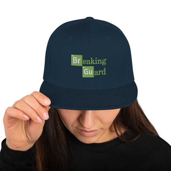 Breaking guard Funny Snapback Hat