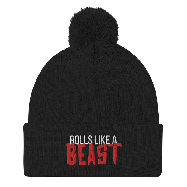 Rolls like a Beast Pom-Pom Beanie