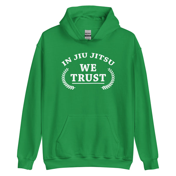 In Jiu Jitsu We Trust Unisex Hoodie