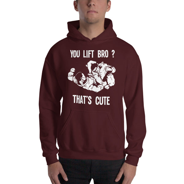 You Lift Bro? That's Cute Unisex Hoodie
