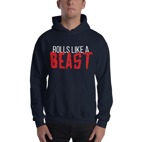 Rolls like a beast Unisex Hoodie