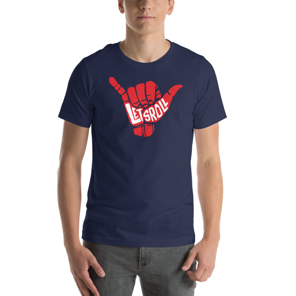 Let's Roll Unisex T-shirt