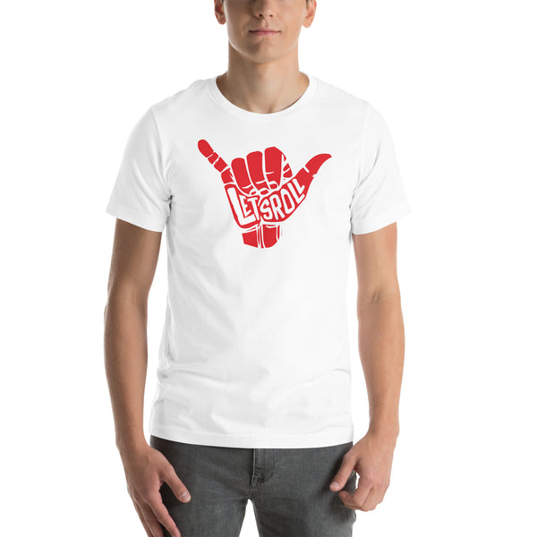 Let's Roll Unisex T-shirt