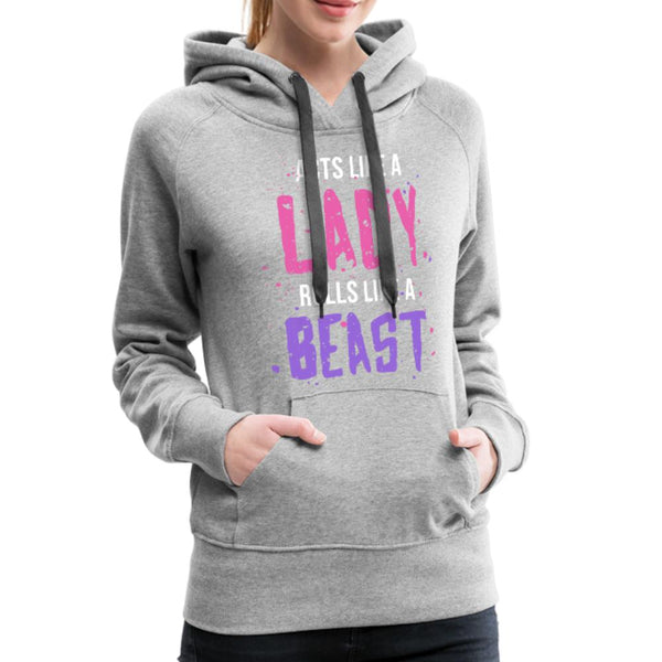 Acts like a lady, rolls like a beast Women's Hoodie- [option1Jiu Jitsu Legacy | BJJ Apparel and Accessories