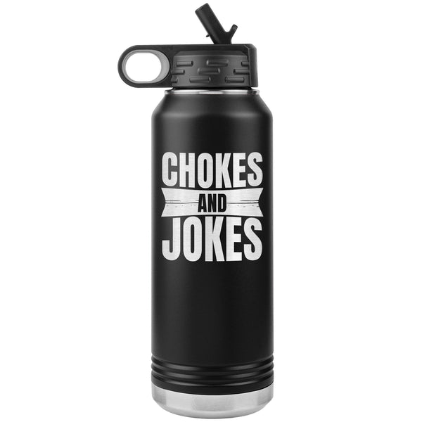 Chokes and jokes Water Bottle Tumbler 32 oz-Jiu Jitsu Legacy | BJJ Store