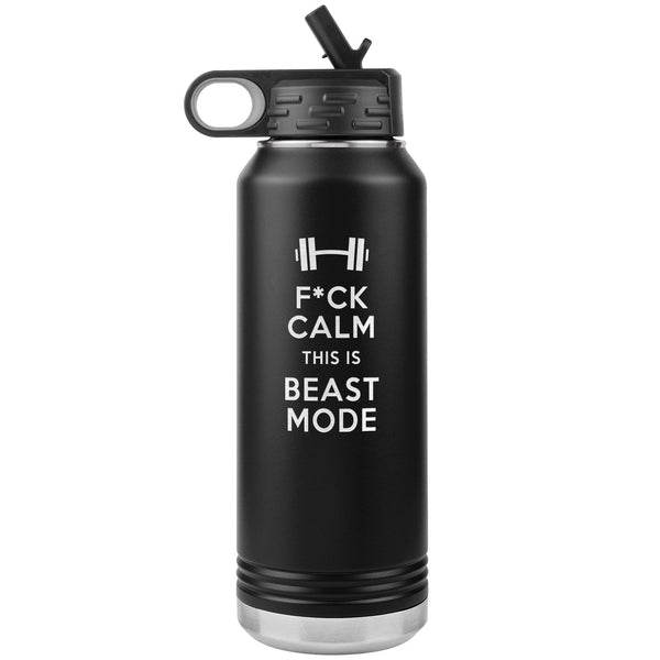 F*ck calms this is beast mode Water Bottle Tumbler 32 oz-Jiu Jitsu Legacy | BJJ Store