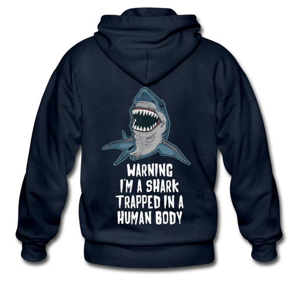 I Am a Shark Trapped in Human Body Zip Hoodie - navy
