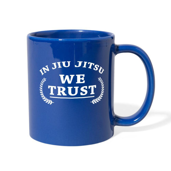 In Jiu Jitsu we trust Full Color Mug- [option1Jiu Jitsu Legacy | BJJ Apparel and Accessories