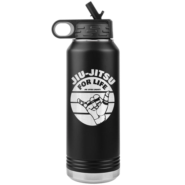Jiu Jitsu for Life Water Bottle Tumbler 32 oz-Jiu Jitsu Legacy | BJJ Store