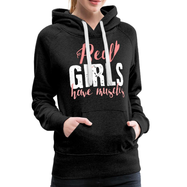 Real girls have muscles Women's Hoodie- [option1Jiu Jitsu Legacy | BJJ Apparel and Accessories