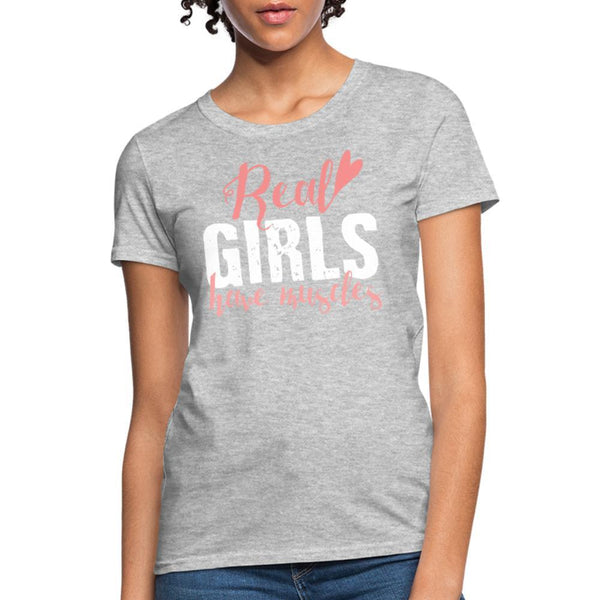 Real girls have muscles Women's T-Shirt- [option1Jiu Jitsu Legacy | BJJ Apparel and Accessories