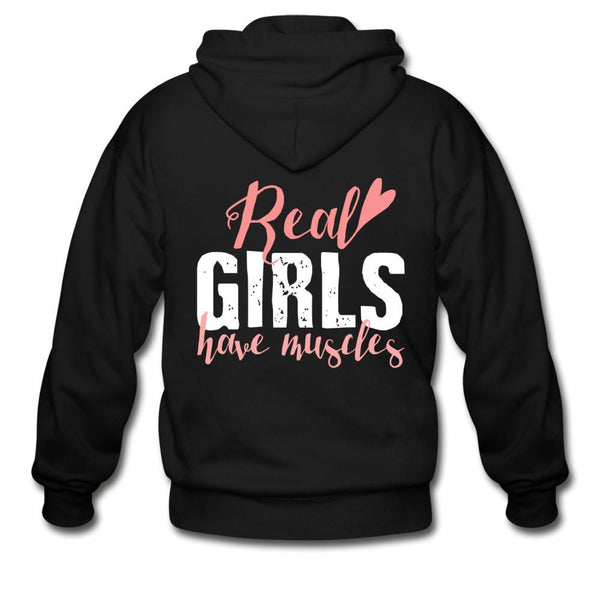 Real Girls Have Muscles Zip Hoodie - black