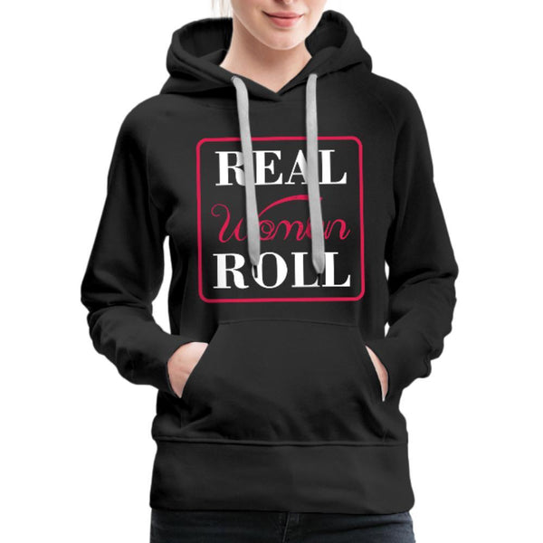 Real Women Roll Women's Hoodie- [option1Jiu Jitsu Legacy | BJJ Apparel and Accessories