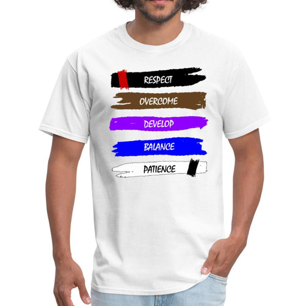 respect, overcome, develop, balance, patience Men's T-shirt - white