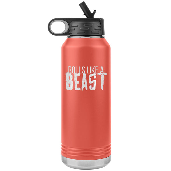 Rolls like a Beast Water Bottle Tumbler 32 oz-Jiu Jitsu Legacy | BJJ Store