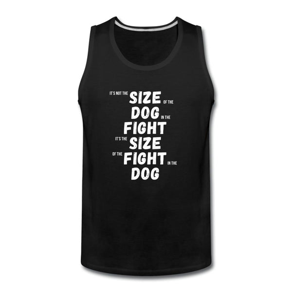 The Size of the Fight Matters Men’s Tank Top - black