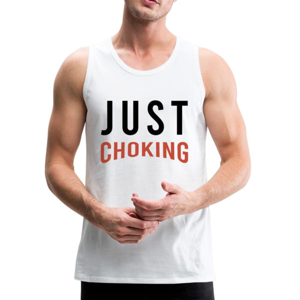 Just Choking Men’s Tank Top - white