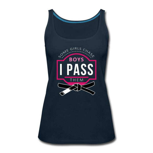 Some Girls Chase Boys I Pass Them Women’s Tank Top - deep navy