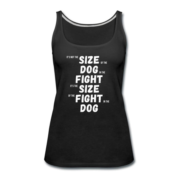 The Size of the Fight Matters Women’s Tank Top - black