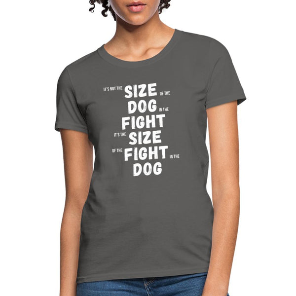 The size of the fight matters Women's T-Shirt- [option1Jiu Jitsu Legacy | BJJ Apparel and Accessories