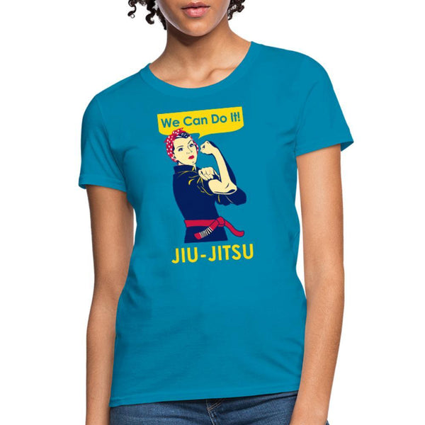 We Can Do It Women's T-Shirt- [option1Jiu Jitsu Legacy | BJJ Apparel and Accessories