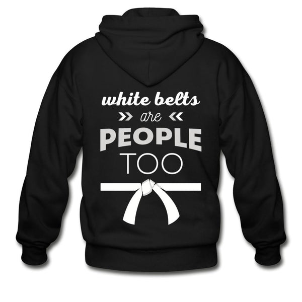 White Belts Are People Too Zip Hoodie - black