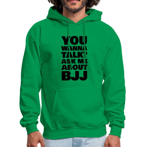 You wanna talk? Men's Hoodie - kelly green