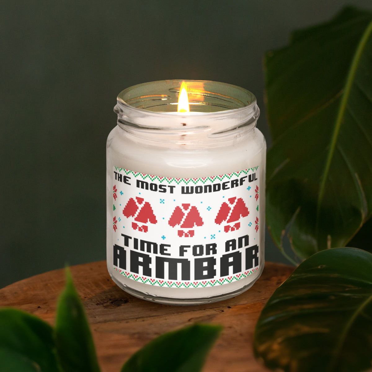 The most wonderful time for an armbar Scented Soy Candle