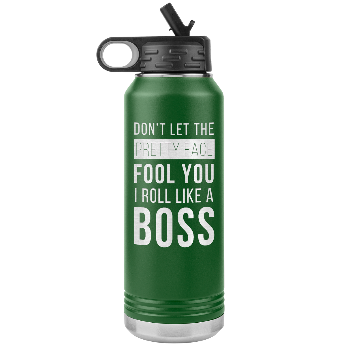 Dont_let_the_pretty_face_full_you_I_ro_WB_Tumbler_Green_Mockup.png_15809737
