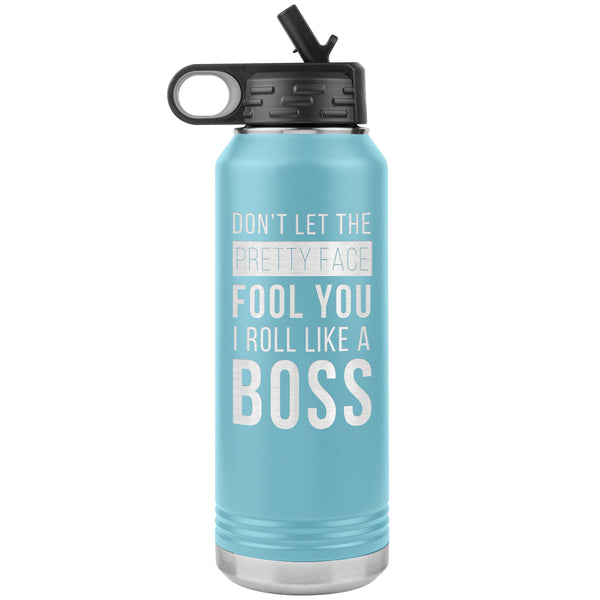 Dont_let_the_pretty_face_full_you_I_ro_WB_Tumbler_LtBlue_Mockup.png_15809738