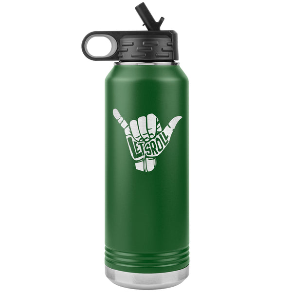 Let's Roll Water Bottle Tumbler 32 oz