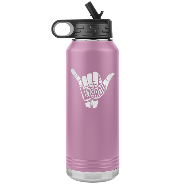 Let's Roll Water Bottle Tumbler 32 oz