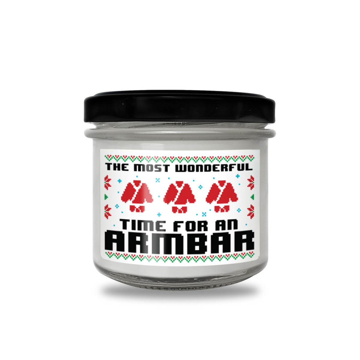 The most wonderful time for an armbar Scented Soy Candle