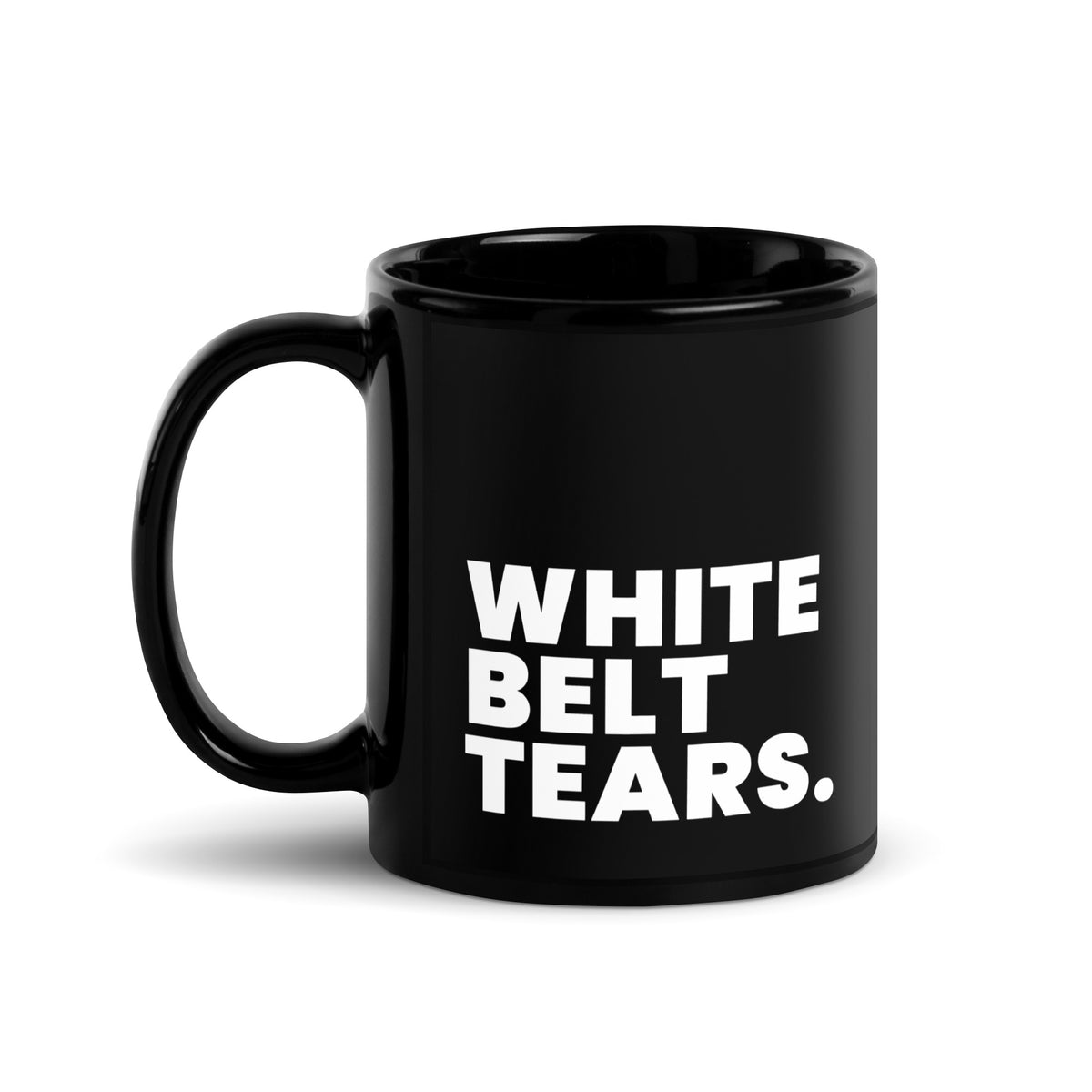 White Belt Tears Black Glossy Mug