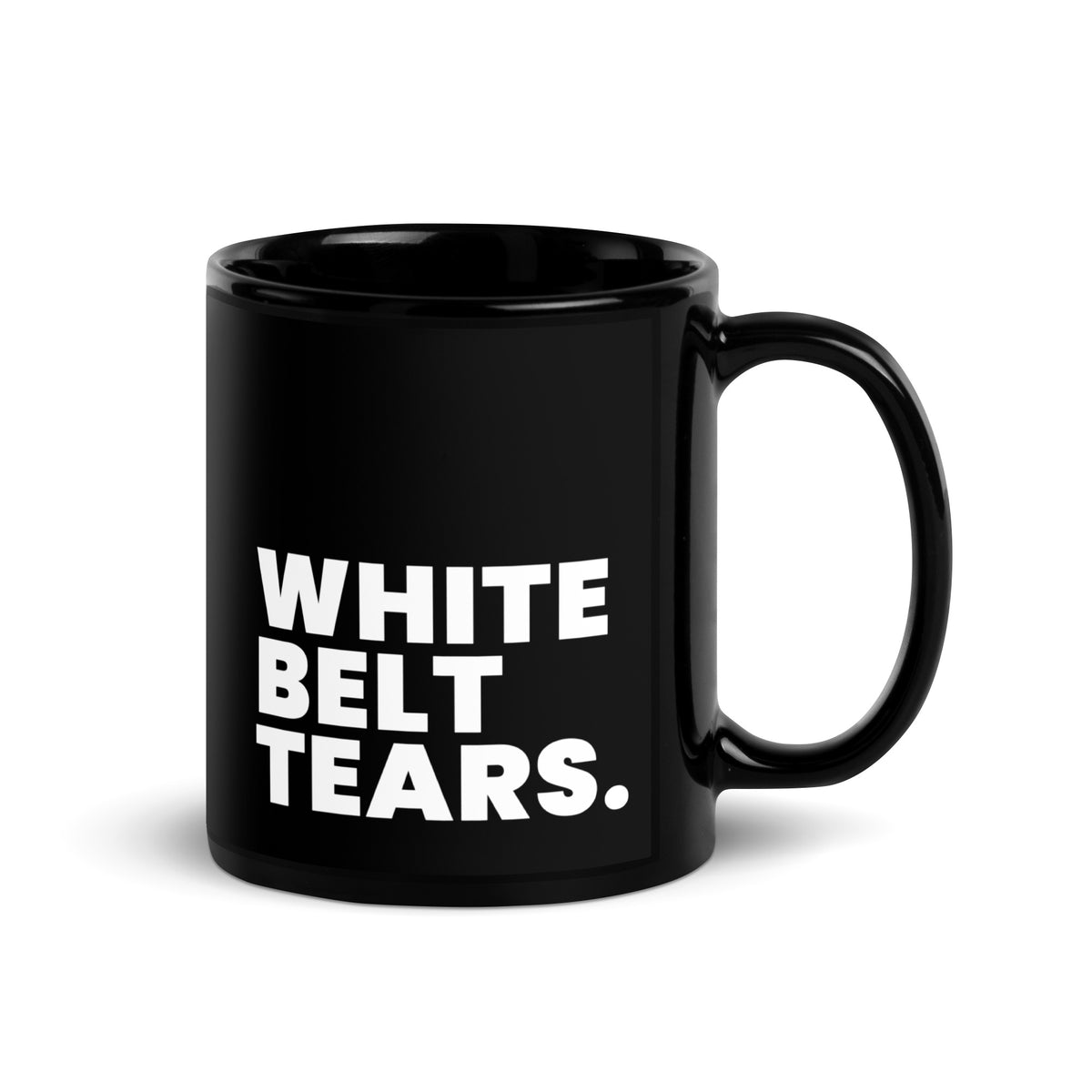 White Belt Tears Black Glossy Mug