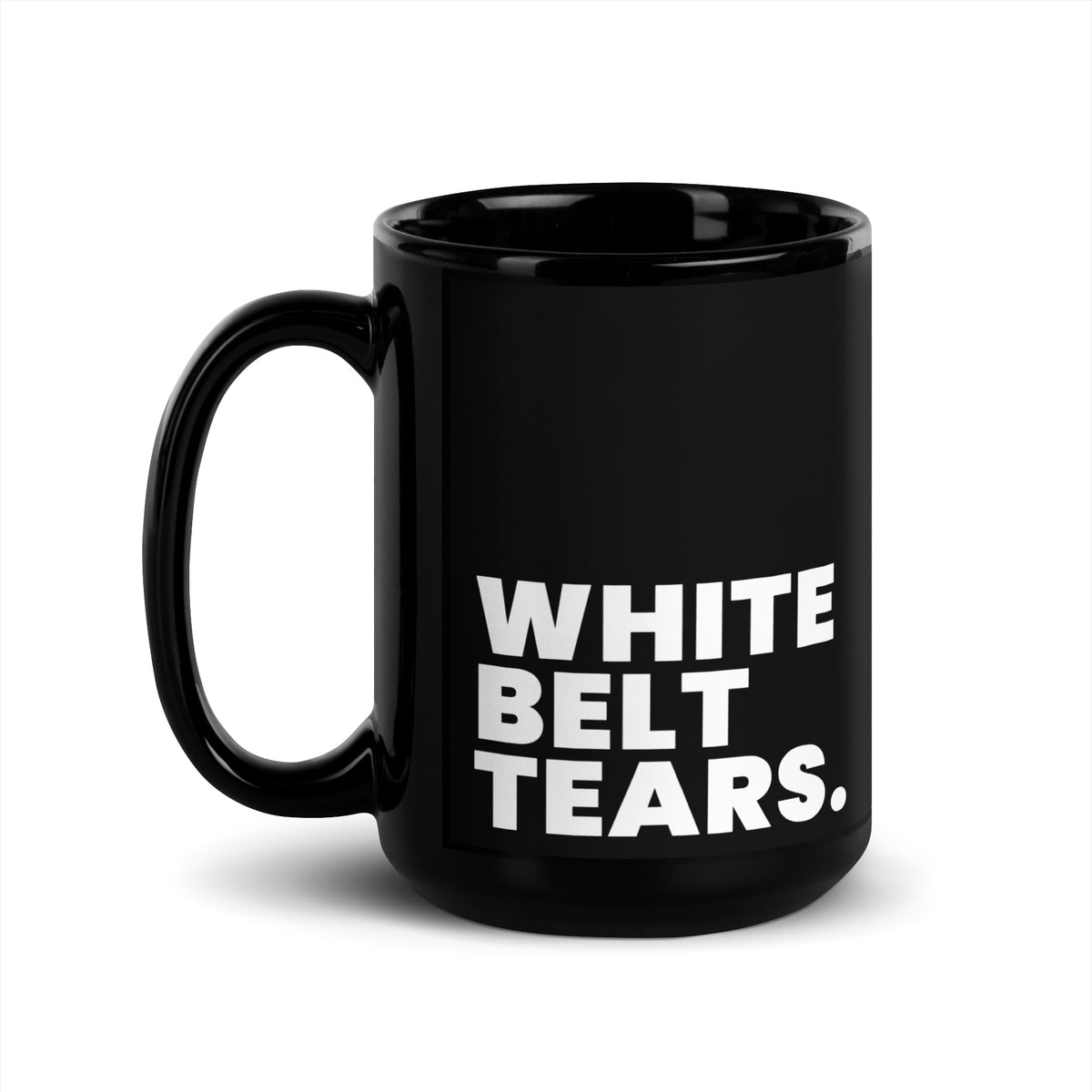 White Belt Tears Black Glossy Mug