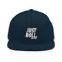 Just Rol Snapback Hat