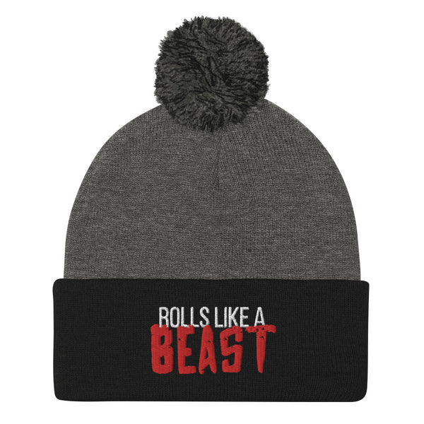 Rolls like a Beast Pom-Pom Beanie