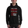 I may look calm but I choke you 3 times Unisex Hoodie