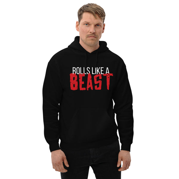 Rolls like a beast Unisex Hoodie