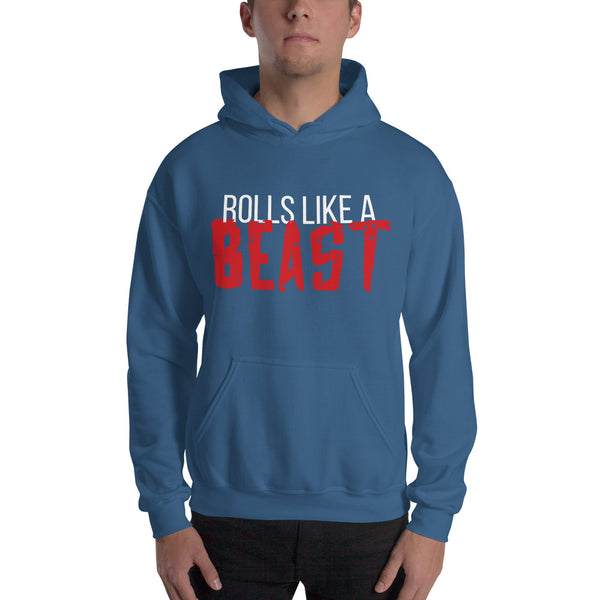 Rolls like a beast Unisex Hoodie