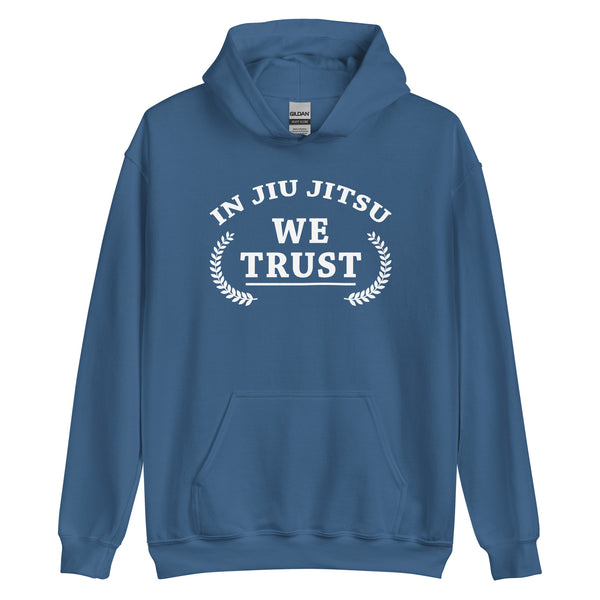 In Jiu Jitsu We Trust Unisex Hoodie