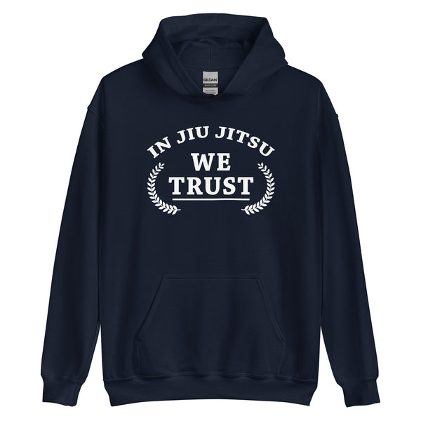In Jiu Jitsu We Trust Unisex Hoodie