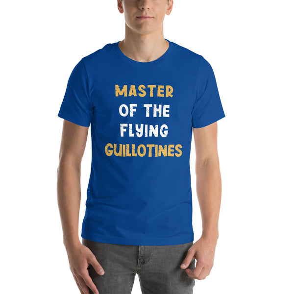 Master of the Flying Guillotine Unisex T-Shirt