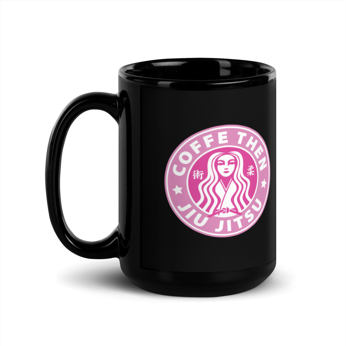 Jiu Jitsu Then Coffee Pink Starbucks - Black Glossy Mug