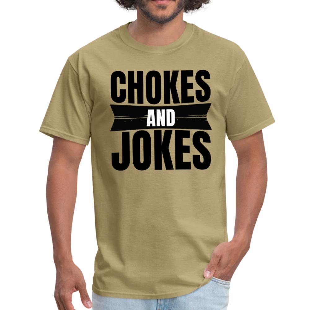 Chokes and jokes Men's T-shirt - khaki