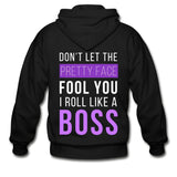 Don't Let Pretty Face Fool You Zip Hoodie - black