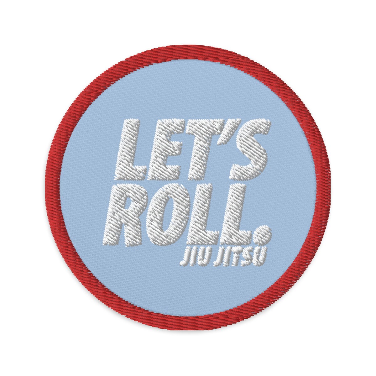 Let's Roll Embroidered patch
