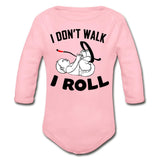 I don't walk I Roll Organic Long Sleeve Baby Bodysuit - light pink